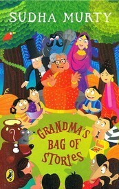 Grandma's Bag Of Stories by Sudha Murty
