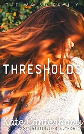 Thresholds by Kate Canterbary