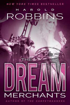 The Dream Merchants by Harold Robbins