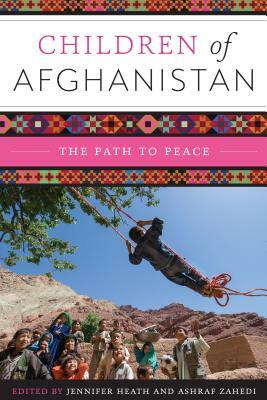 Children of Afghanistan: The Path to Peace by 