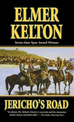 Jericho's Road by Elmer Kelton