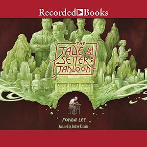 The Jade Setter of Janloon by Fonda Lee