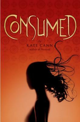 Consumed by Kate Cann