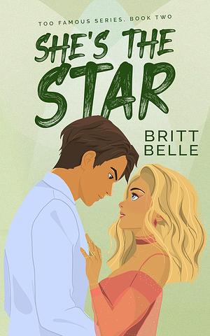 She's the Star by Britt Belle