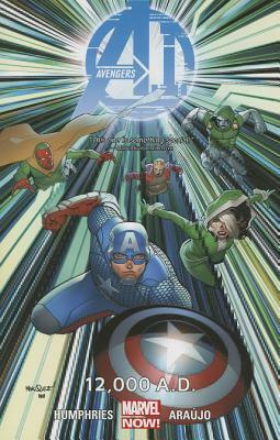 Avengers A.I. Volume 2: 12,000 A.D. by Sam Humphries, André Lima Araújo