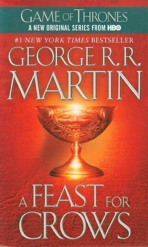 By George R. R. Martin - A Feast for Crows by George R.R. Martin, George R.R. Martin