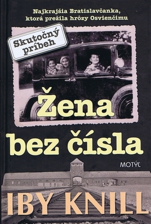 Žena bez čísla by Zuzana Kamenská, Iby Knill