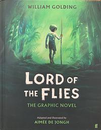 Lord of the Flies: The Graphic Novel by William Golding