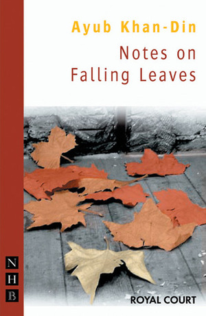 Notes on Falling Leaves by Ayub Khan-Din