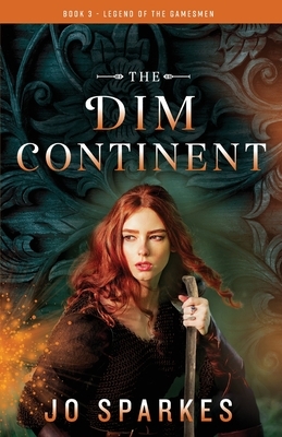 The Dim Continent by Jo Sparkes