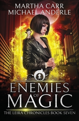 Enemies of Magic: The Revelations of Oriceran by Michael Anderle, Martha Carr