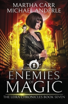 Enemies of Magic by Martha Carr, Michael Anderle