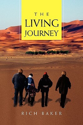 The Living Journey by Rich Baker