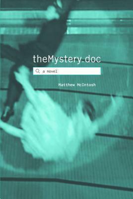 theMystery.doc by Matthew McIntosh