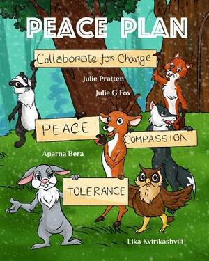 Peace Plan by Julie Pratten