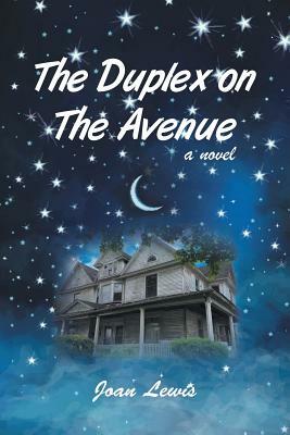 The Duplex on the Avenue by Joan Lewis