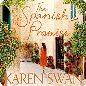 The Spanish Promise by Karen Swan