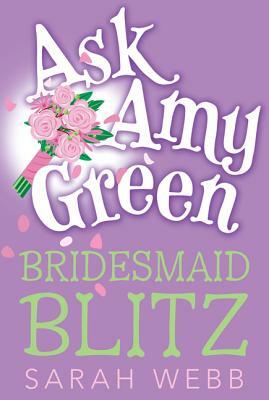 Bridesmaid Blitz by Sarah Webb