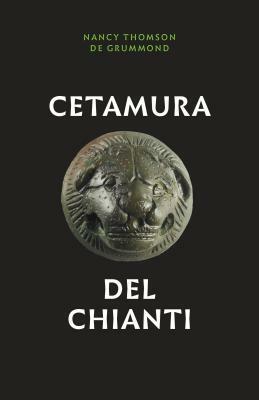 Cetamura del Chianti by Nancy Thomson de Grummond