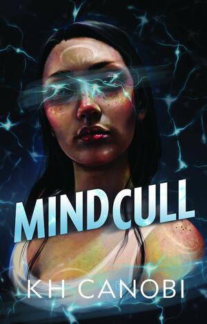 Mindcull by K.H. Canobi