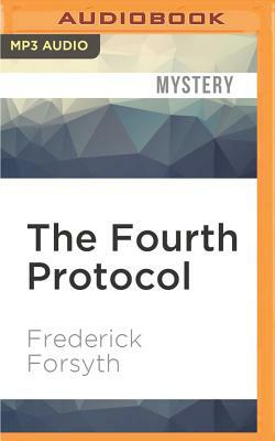 The Fourth Protocol by Frederick Forsyth