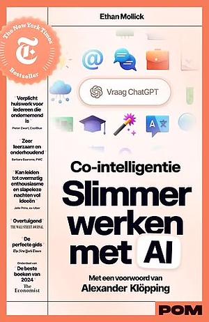 Co-intelligentie: Slimmer werken met AI by Ethan Mollick