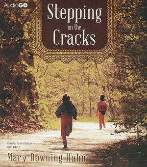 Stepping on the Cracks by Mary Downing Hahn