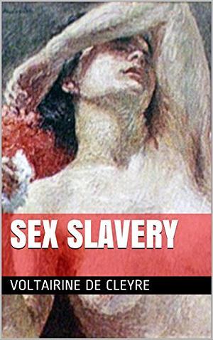 Sex Slavery by Voltairine de Cleyre