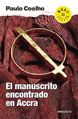 El manuscrito encontrado en Accra by Paulo Coelho