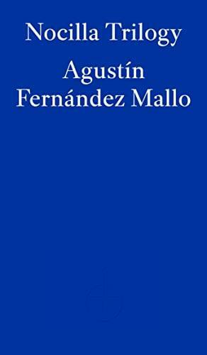 Nocilla Trilogy by Agust�n Fern�ndez Mallo