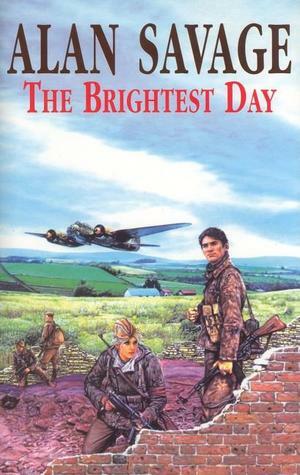 The Brightest Day by Alan Savage