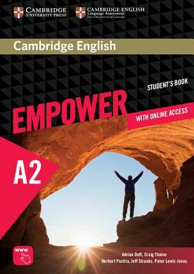 Cambridge English Empower Elementary Student's Book with Online Assessment and Practice, and Online Workbook by Craig Thaine, Adrian Doff, Herbert Puchta