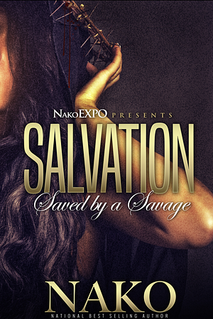 Salvation: The Prelude by NAKO Roberson