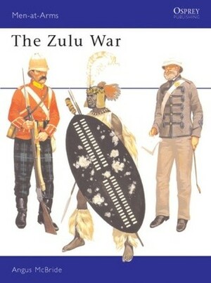 The Zulu War by Angus McBride