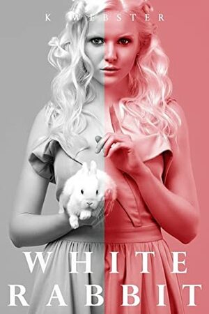 White Rabbit by K Webster