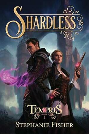 Shardless by Stephanie Fisher