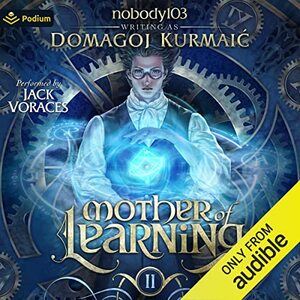 Mother of Learning Arc 2 by Domagoj Kurmaić, nobody103