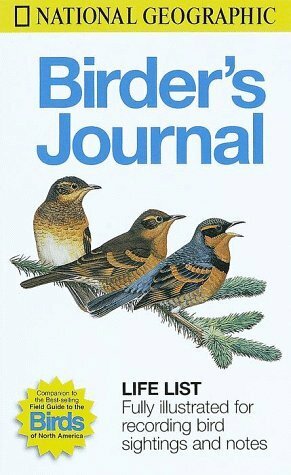National Geographic Birders Journal by Mel Baughman, National Geographic