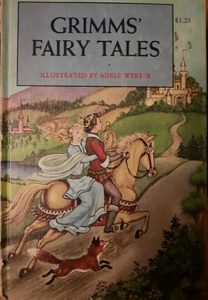 Grimms' Fairy Tales by Jacob Grimm