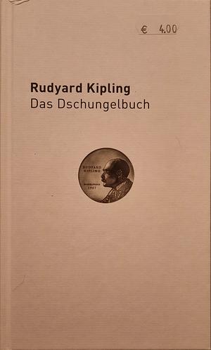 Das Dschungelbuch by Rudyard Kipling