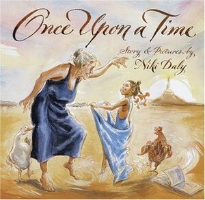 Once Upon a Time by Niki Daly