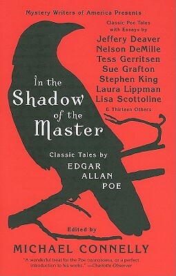 In the Shadow of the Master: Classic Tales by Michael Connelly