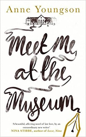 Meet Me at the Museum by Anne Youngson