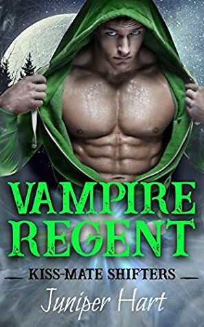 Vampire Regent by Juniper Hart