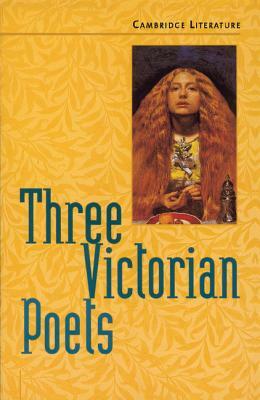 Three Victorian Poets by Jane Ogborn