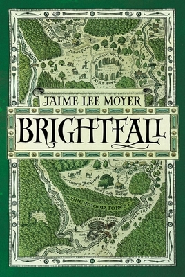 Brightfall: Brightfall by Jaime Lee Moyer