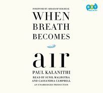 When Breath Becomes Air by Paul Kalanithi