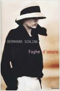 Fughe d'amore by Bernhard Schlink