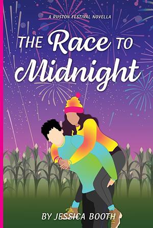 The Race To Midnight by Jessica Booth