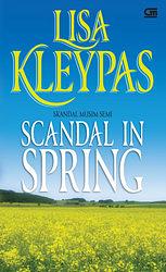 Scandal in Spring - Skandal Musim Semi by Lisa Kleypas